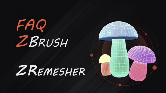 Графика: Быстрая ретопология ZRemesher в ZBrush | FAQ-7 - видео