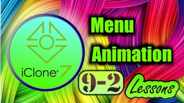 Графика: iClone 7 (урок 09 - часть 2 из 2) Меню - Animation - видео