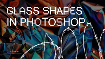 Графика: Эффект стекла в Photoshop | Glass shapes in Photoshop - видео