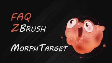 Графика: Работа кистей и MorphTarget в ZBrush | FAQ-9 - видео