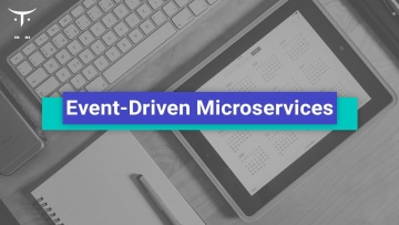OTUS: Event-Driven Microservices // Бесплатный урок OTUS - видео